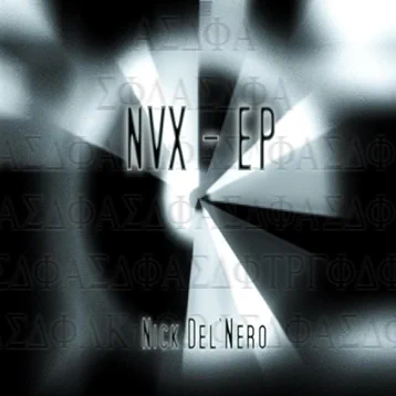 NVX by Nick Del Nero released on Acousmatic Records
